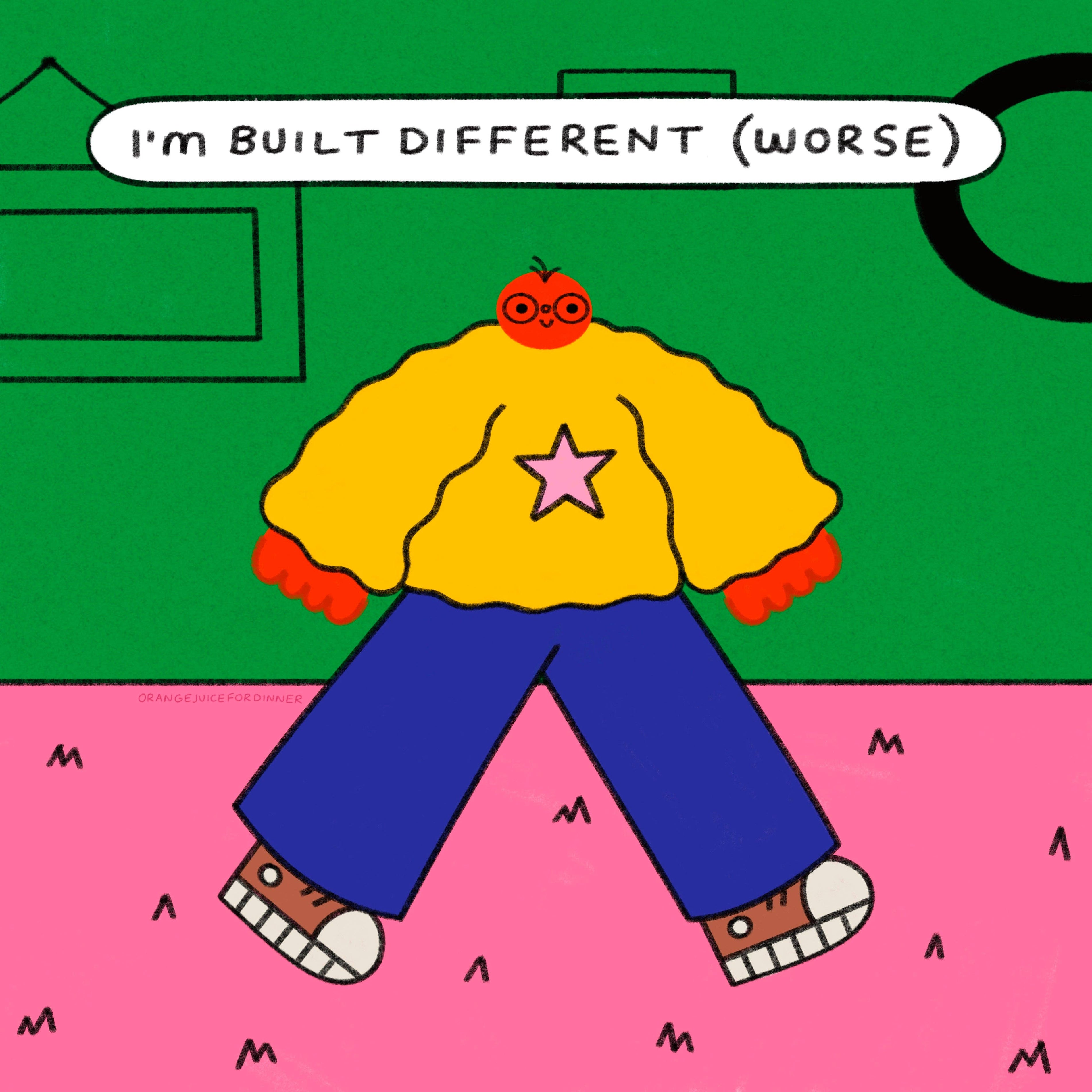I’m Built Different (Worse)