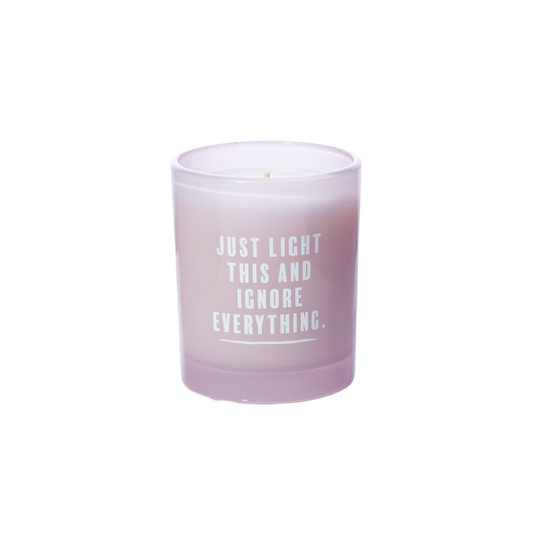 Vibe Candle - 'Just Light This And Ignore Everything'